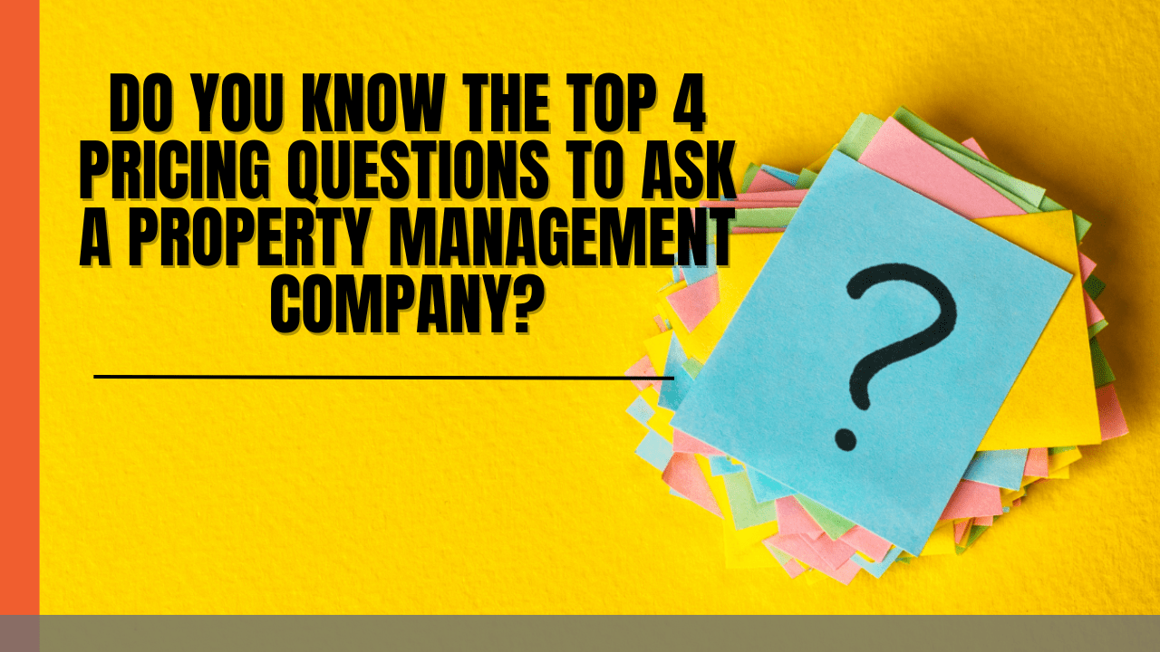 Do You Know the Top 4 Pricing Questions to Ask a Portland Property Management Company? - Banner